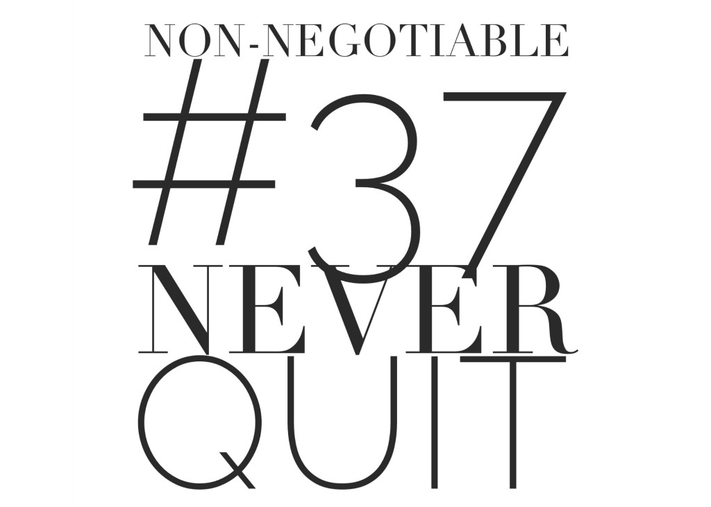 never quit2